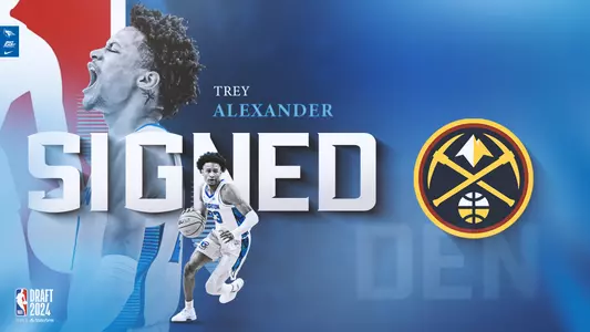 Trey Alexander to the Denver Nuggets