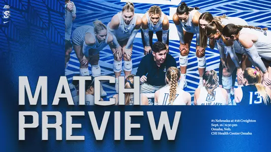 #1 Nebraska at Creighton Volleyball preview graphic