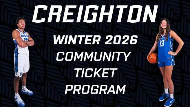 Creighton Athletics Community Ticket Program