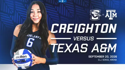 Creighton Volleyball hosts Texas A&M