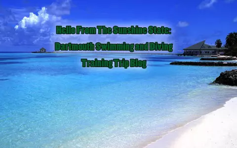 Hello From the Sunshine State: 2012-13 Winter Training Trip Blog