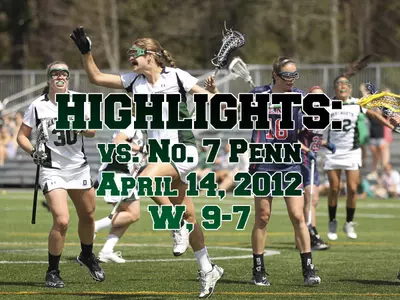 Women's Lacrosse Highlights vs. No. 7 Penn
