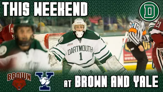 Ivy Foes Brown and Yale Host No. 11 Big Green This Weekend