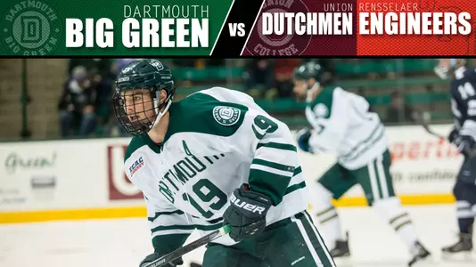 Dartmouth Welcomes RPI and Union to Thompson This Weekend