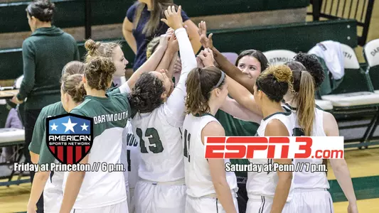 TV Games on Tap at No. 16/17 Princeton and Penn This Weekend