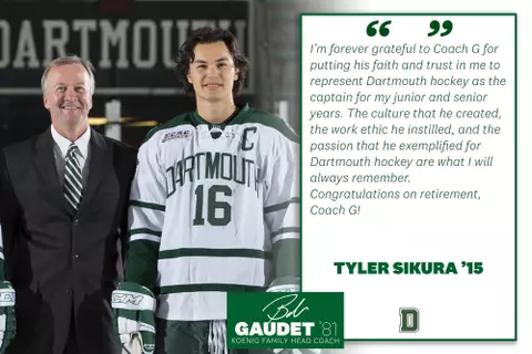 Tyler Sikura Quote Gaudet Retirement 2020