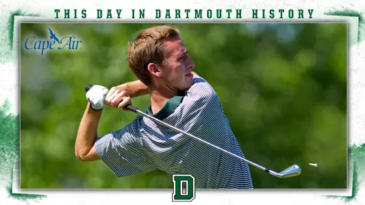 This Day in Dartmouth History: April 29 (Peter Williamson of men's golf)