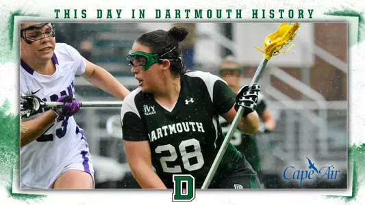 This Day in Dartmouth History: May 1 (Sarah Parks of women's lacrosse)
