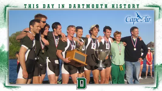 This Day in Dartmouth History: May 13 (lightweight rowing Eastern Sprints champions)