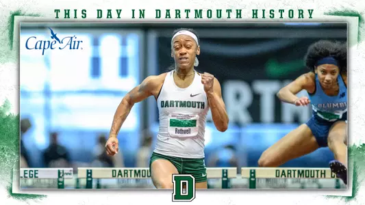 This Day in Dartmouth History: May 5 (Cha’Mia Rothwell of women’s track & field)