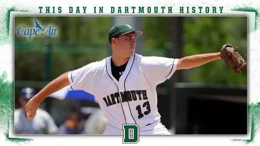 This Day in Dartmouth History: June 5 (Cole Sulser of baseball)