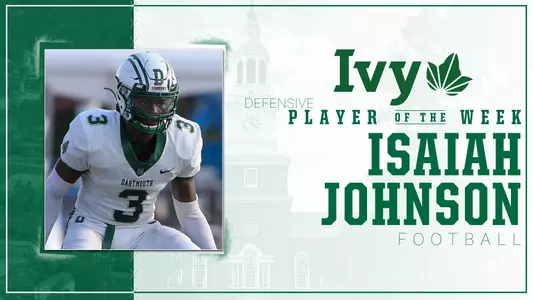 Isaiah Johnson Ivy League Defensive Player of the Week, Nov. 8, 2021