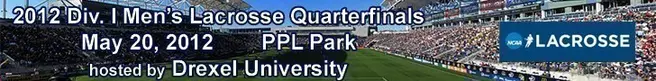 2012 Men's Lacrosse Quarterfinals