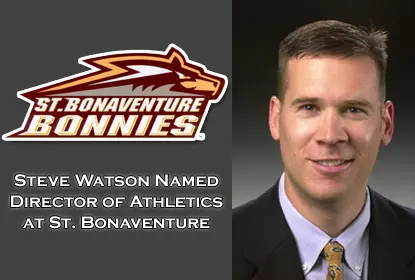 Steve Watson Named Director of Athletics at St. Bonaventure University Image