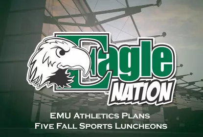 EMU Athletics Plans Five Fall Sports Luncheons Image