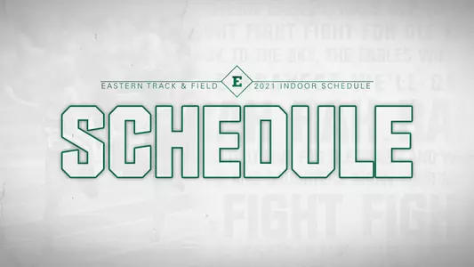 EMU TF Indoor Schedule 2021