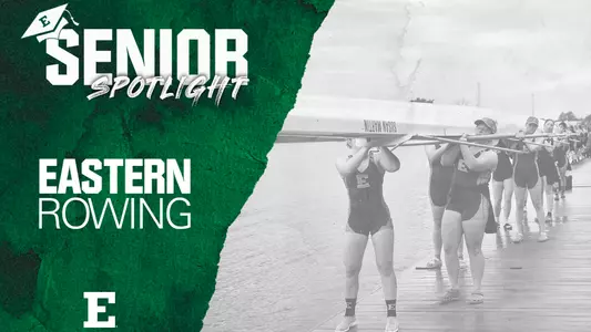 Rowing Senior Spotlight