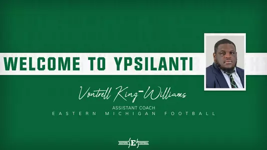 Vontrell King-Williams Named EMU Football Assistant Coach