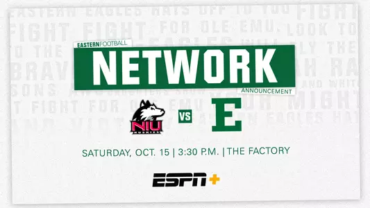 Game Time Announced for EMU's game against NU
