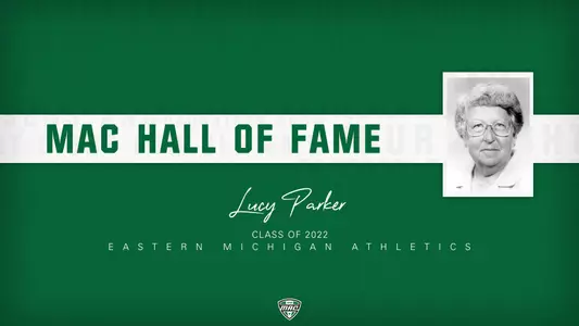Lucy Parker Named to the 2022 MAC Hall of Fame Class