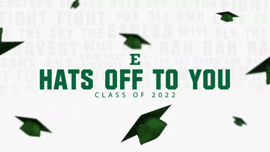 EMU Athletics Honors 2022 Winter Semester Graduates