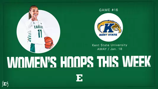 WBB THIS WEEK vs Kent State