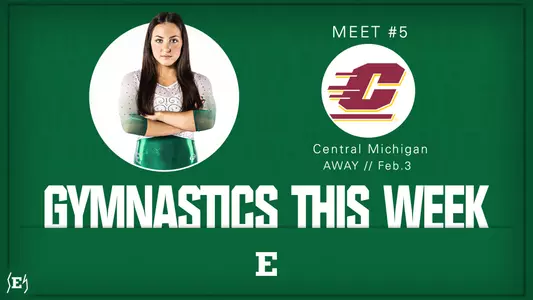 2023 Gymnastics Meet Notes Graphic Meet 5 vs Central Michigan with Sophia Rios