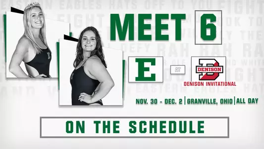 Eastern Michigan Swim and Dive will compete at the at Denison Invitational, Nov. 30-Dec. 2, 2023