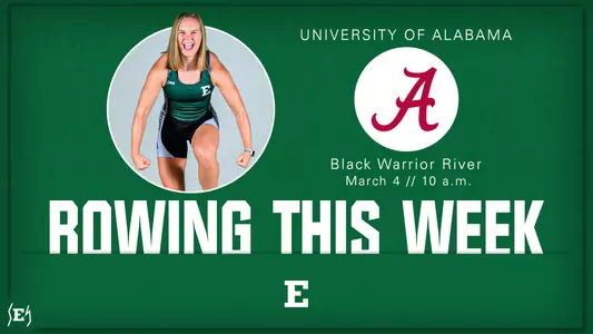 Rowing This Week Graphic at Alabama 3/4/23