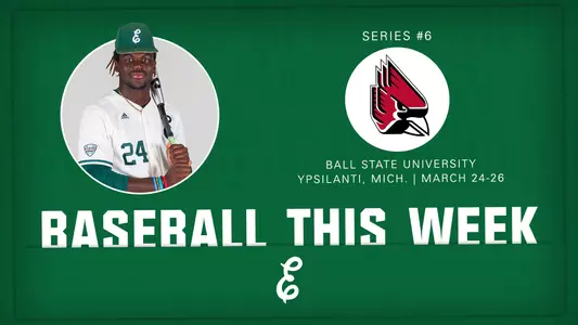 EMU Eagles are set to face the Ball State Cardinals this week, Friday-Sunday, March 24-26.