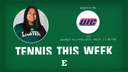 Tennis this week - EMU hosts UIC, March 10