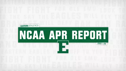 Eastern Athletics Remains Strong In NCAA's APR Report