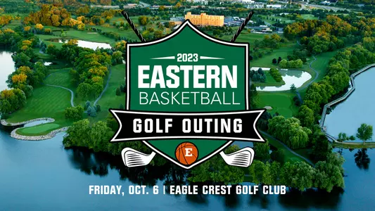 Graphic 2023 EMU MBB Golf Outing Oct. 6 at Eagle Crest Golf Course