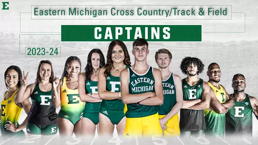 captains for the 2023-2024 Eastern Michigan cross country and track and field seasons