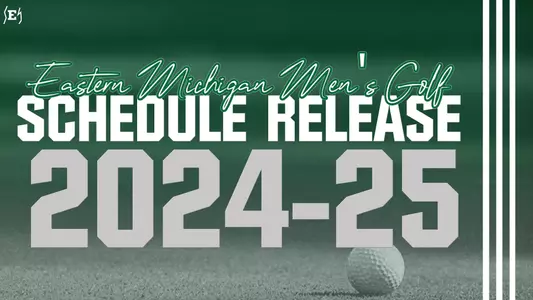 2024-25 EMU Men's Golf Schedule