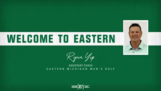Ryan Yip Named EMU Assistant Men’s Golf Coach