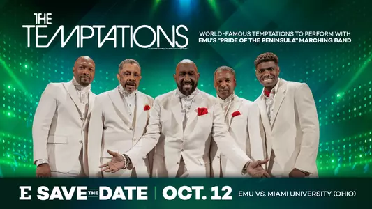 World-famous Temptations to perform with EMU Marching Band