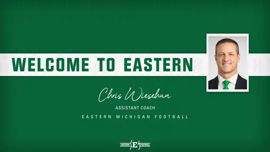 Chris Wiesehan Named EMU Football Assistant Coach