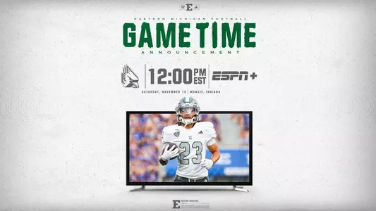 Football Game Time Graphic, 12 p.m., on ESPN+ at Ball State, Nov. 15