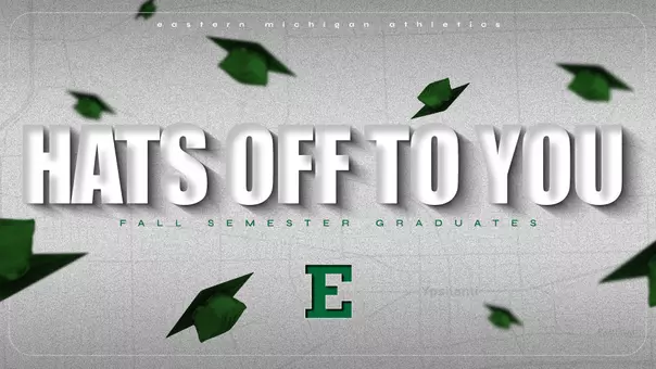 EMU Athletics Celebrates 2025 Fall Semester Graduates