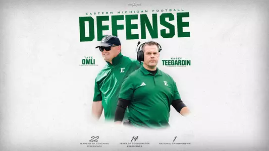 Omli and Teegardin Promoted to Co-Defensive Coordinators for EMU Football