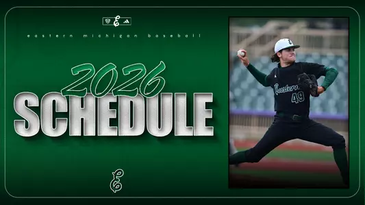 2026 EMU Baseball Schedule Release Graphic