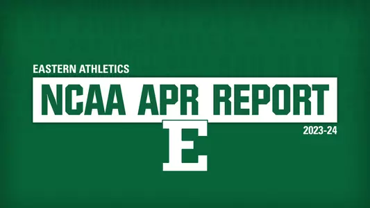 Eastern Athletics Remains Strong In NCAA's APR Report