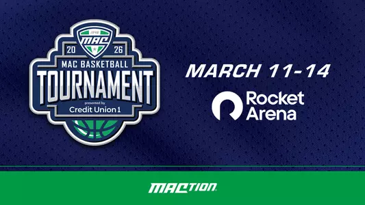 2026 MAC Basketball Tournament - March 11-14