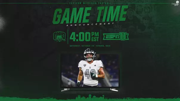Football 2026 Game Time Announcement graphic for EMU at Ohio, Oct. 24 at 4 p.m. on ESPNU, featuring Bryce Eliuk