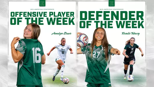 Annalyse Bauer (Offensive) and Rosalie Takacsy (Defensive) Soccer MAC POTW, Oct. 6, 2026