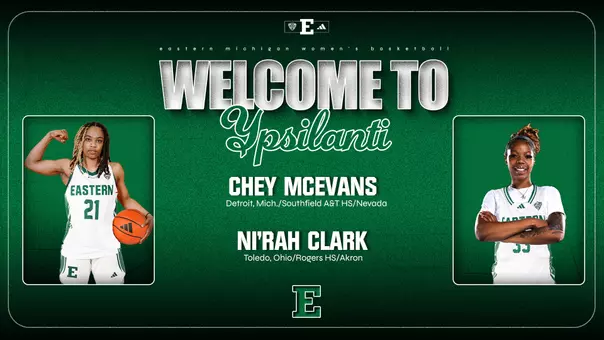 Graphic depicting that Chey McEvans and Ni'Rah Clark signed with the EMU women's basketball program