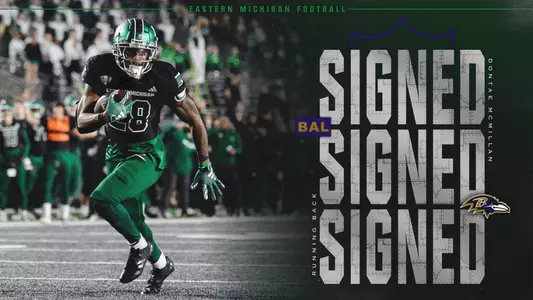 EMU Running Back Dontae McMillan Signs with Baltimore Ravens