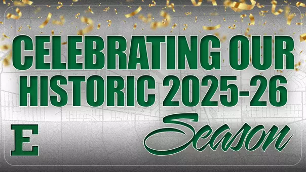Eastern Athletics Celebrates Historic 2025-26 Season