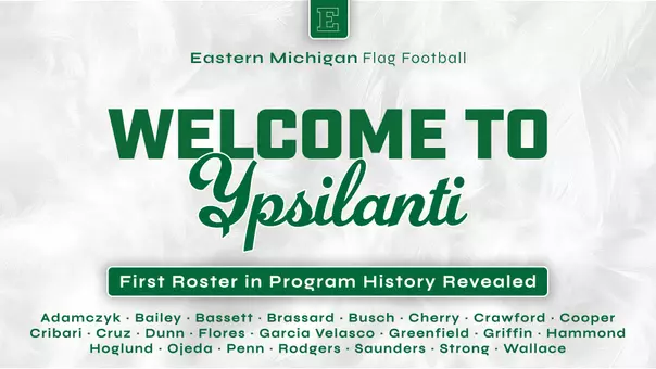 Graphic announcing the 23 player roster for the inaugural season of flag football at Eastern Michigan in 2027